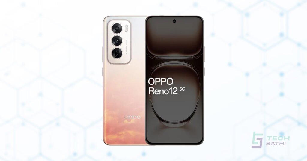 Oppo Reno 12 5G specifications and features!